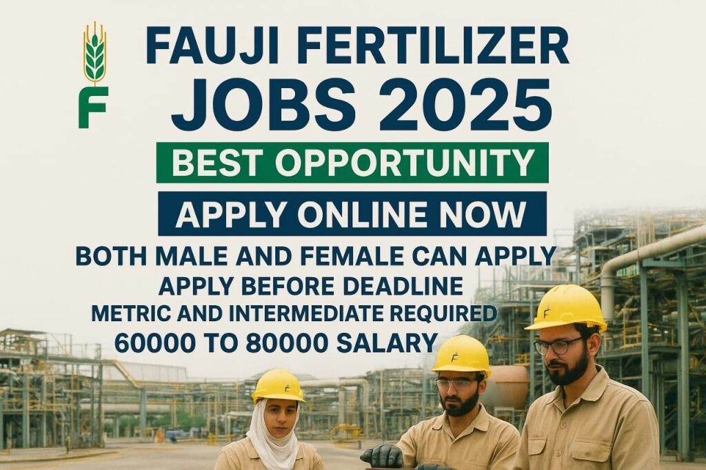Fauji Fertilizer Jobs 2025