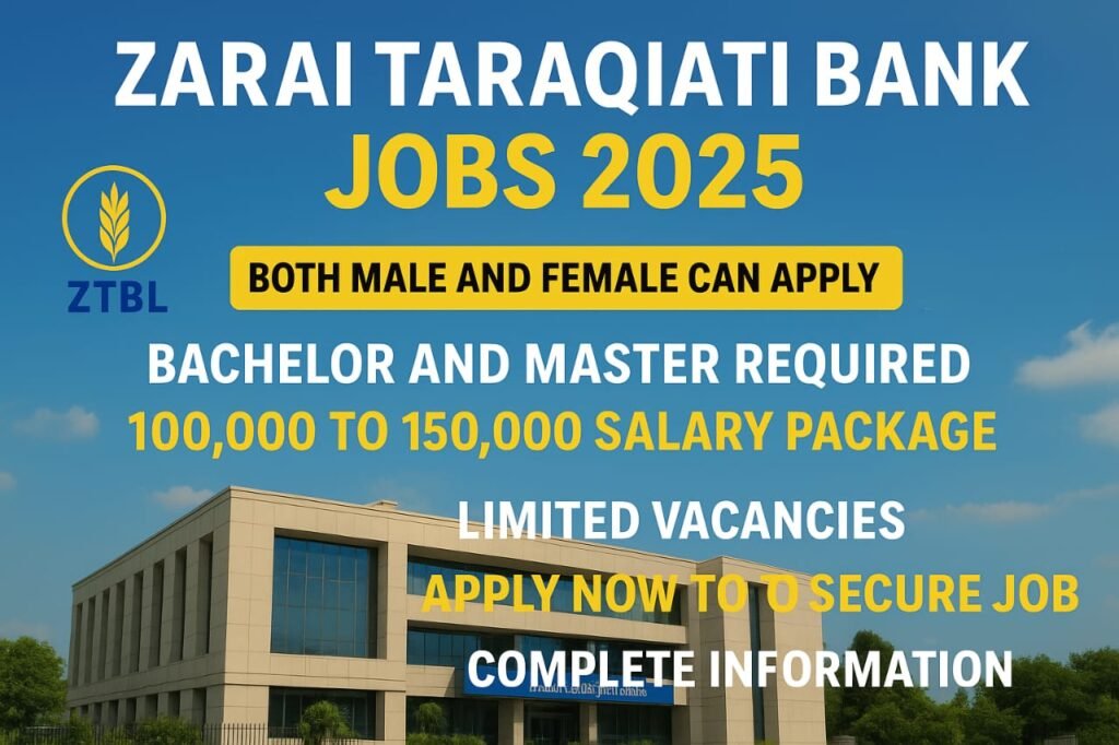 Zarai Taraqiati Bank Jobs 2025 | Apply Now for Remarkable Journey