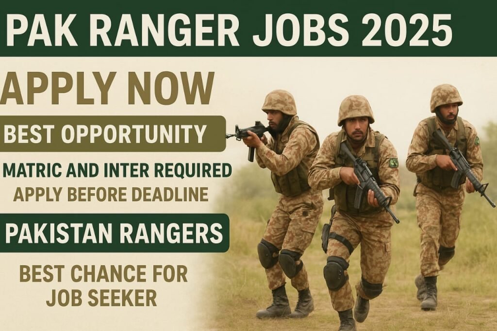 Pak Ranger Jobs 2025 | Apply Now & Serve the Nation with Pride