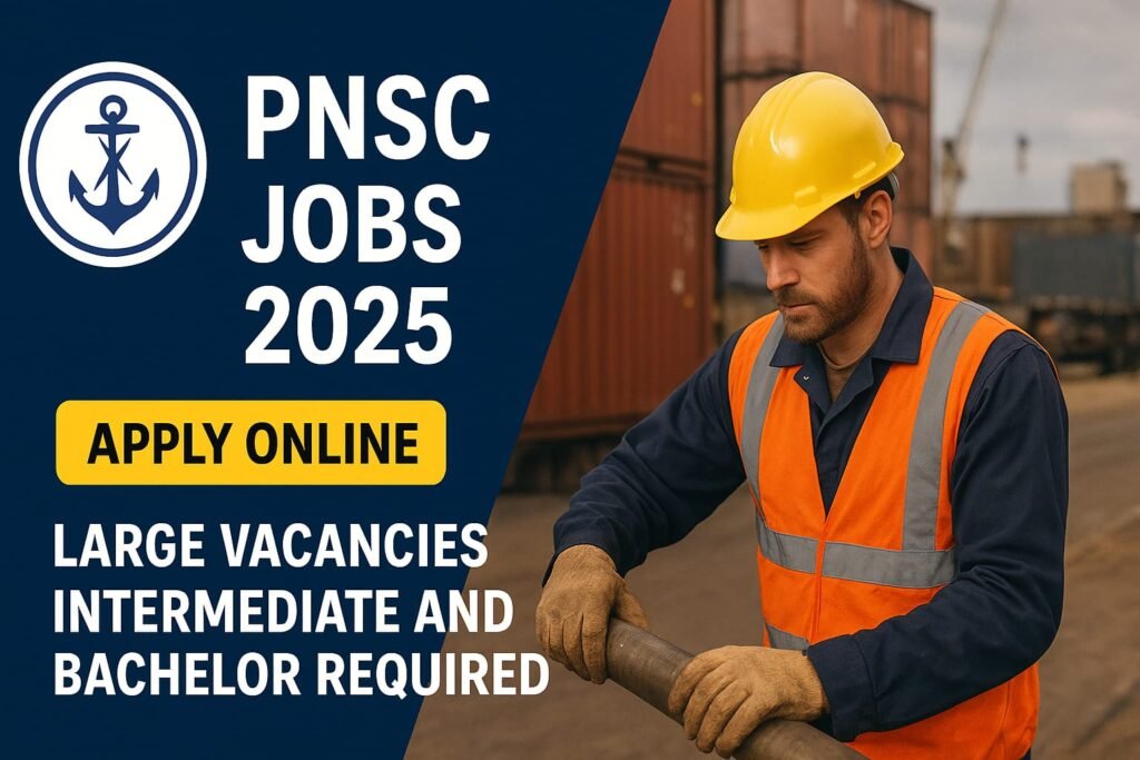 PNSC Jobs 2025 | Apply Now for Bright Future